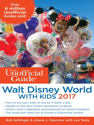 cover image of The Unofficial Guide to Walt Disney World with Kids 2017